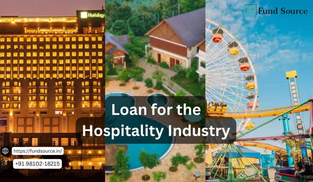 Loan for the Hospitality Industry