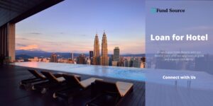Loan for Hotel