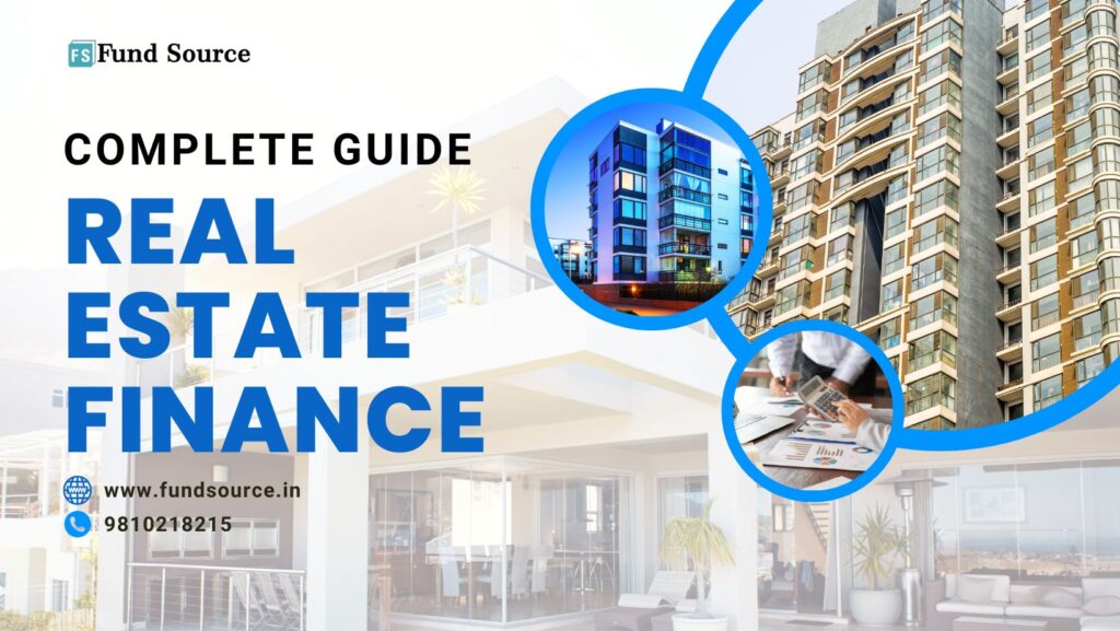 Real Estate Finance Complete Guide