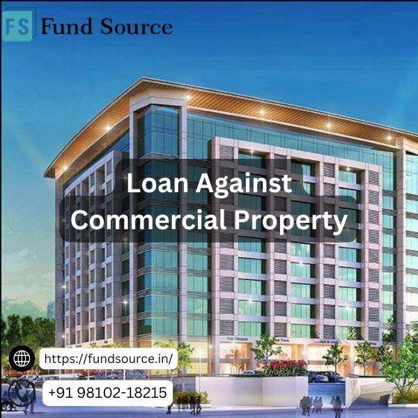 Loan Against Commercial Property